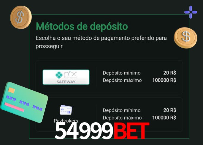 O cassino 54999bet oferece uma grande variedade de métodos de pagamento